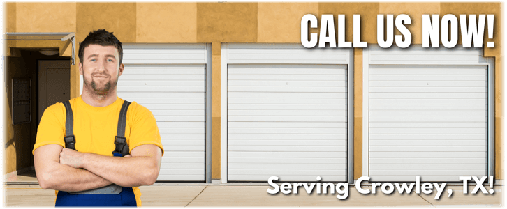 Garage Door Repair Crowley TX